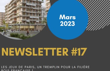 LCB vous relaie la Newsletter #17 de France Bois 2024 