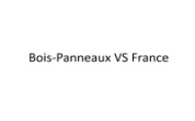 BOIS-PANNEAUX VS FRANCE