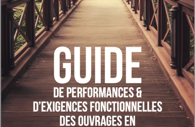 L'ATIBT publie un nouveau document de référence pour les ouvrages en bois tropicaux à destination des maîtres d’ouvrage, architectes, prescripteurs et professionnels