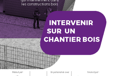 France Bois 2024 a publié le guide : « Calepin de chantier : intervenir sur un chantier bois »