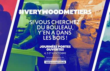 La filière Forêt Bois se mobilise pour recruter en lançant le programme #VeryWoodMétiers