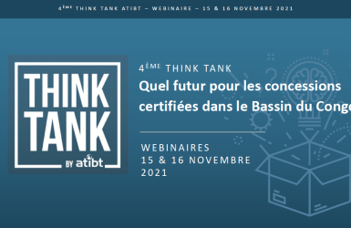 Think Tank de l'ATIBT n°4, axé sur les marchés et les services environnementaux