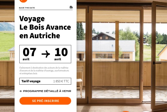 Pré-inscription : Le Bois Avance en Autriche du 7 au 10 avril 2025 - CNDB x CCCA-BTP