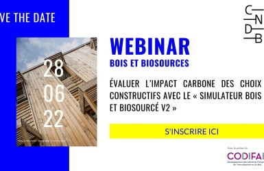 CNDB : webinaire Bois et biosourcés le 28 juin de 11h a 12h30