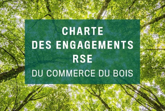 Le Commerce du Bois présente sa nouvelle Charte d’engagements RSE